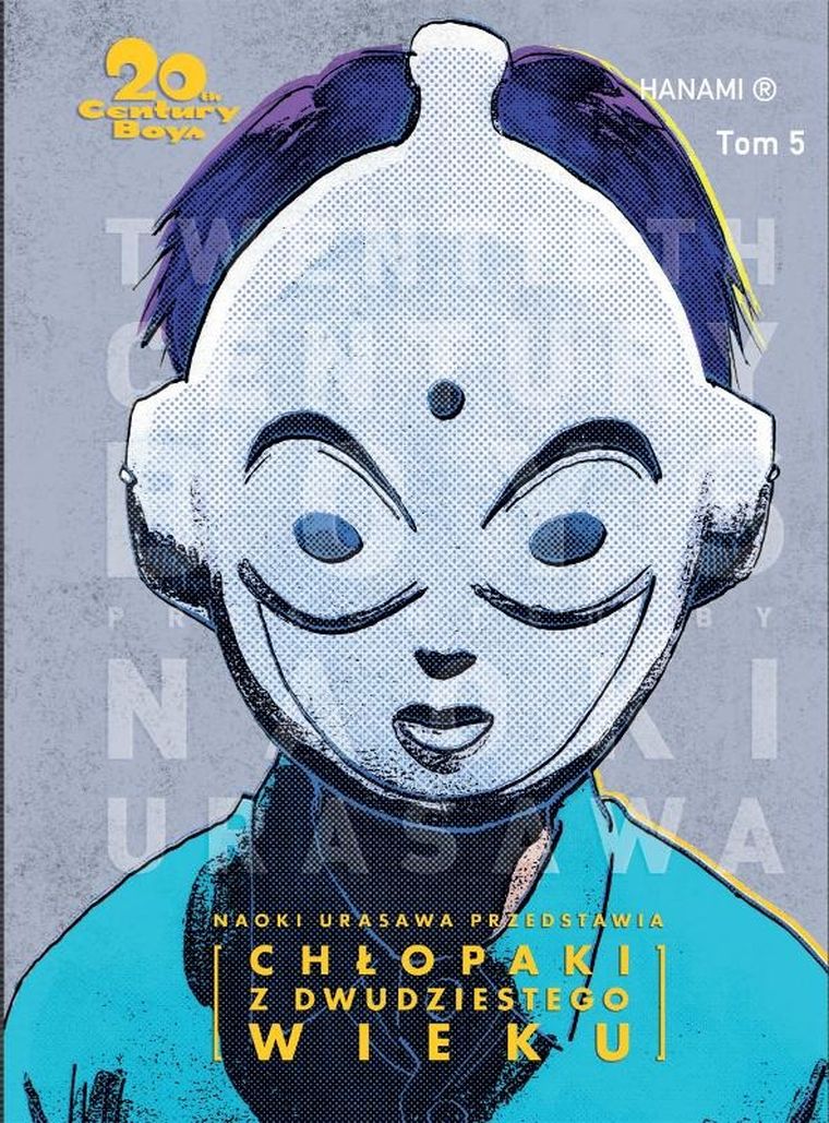20th Century Boys. Chłopaki z XX wieku. Tom 5