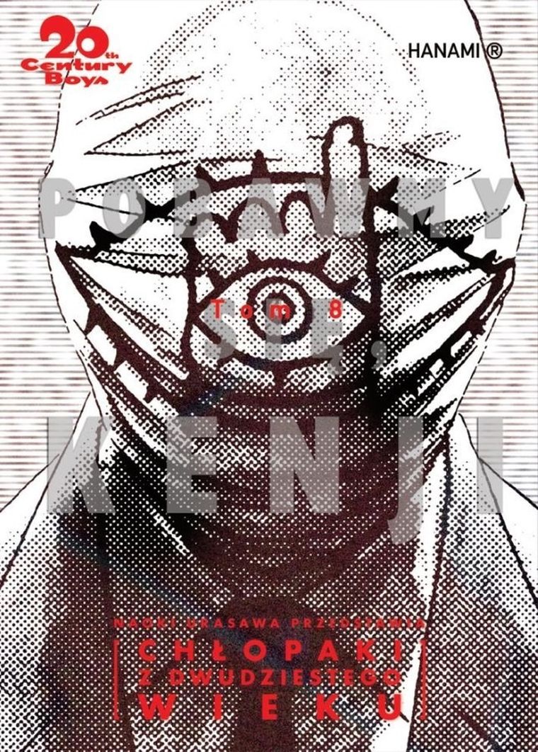 20th Century Boys. Chłopaki z XX wieku. Tom 8