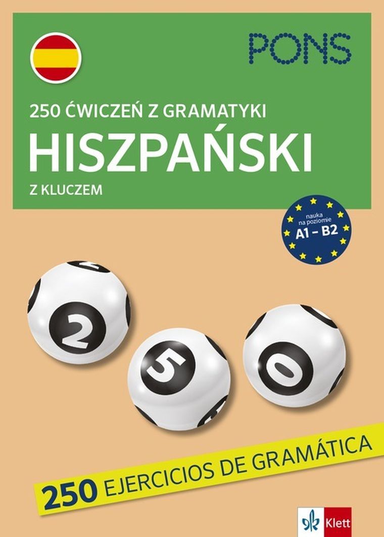 250 ćwiczeń z hiszpańskiego. Gramatyka