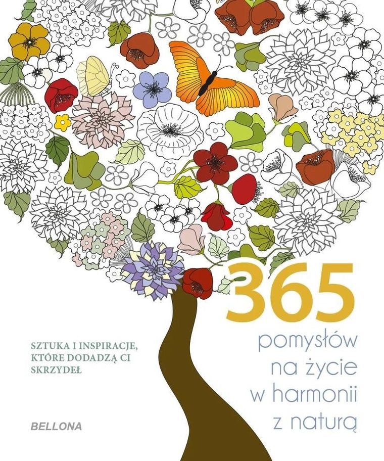 365 pomysłów na życie w harmonii z naturą (kolorowanka)