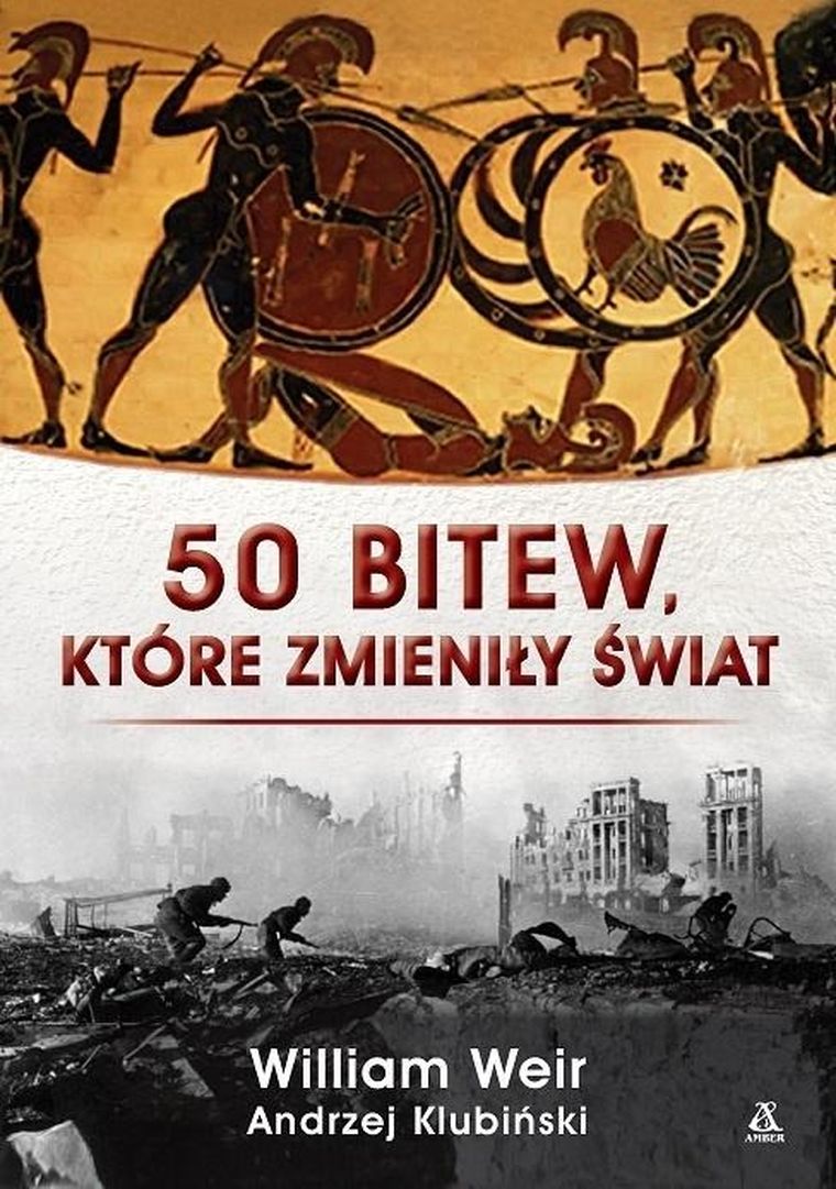 50 bitew, które zmieniły świat