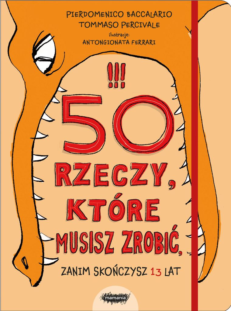 50 rzeczy które musisz zrobić, zanim skończysz 13 lat