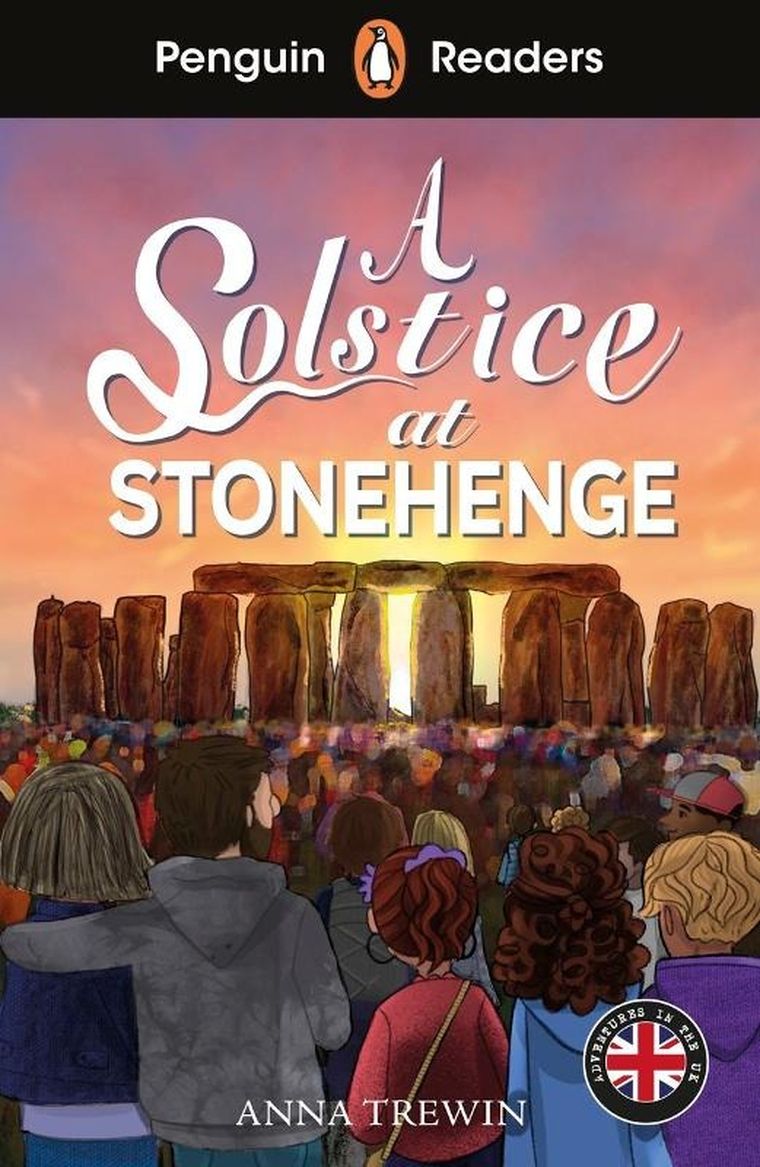 A Solstice at Stonehenge. Penguin Readers. Level 2
