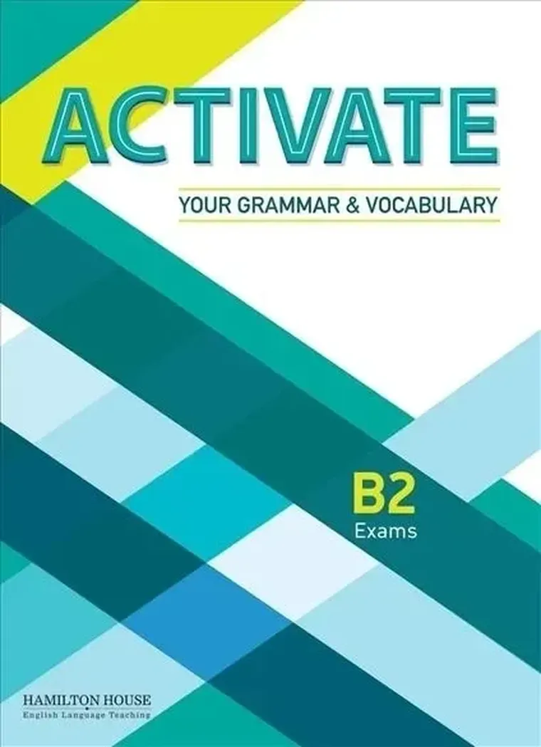 Activate Your Grammar & Vocabulary B2. Student's Book