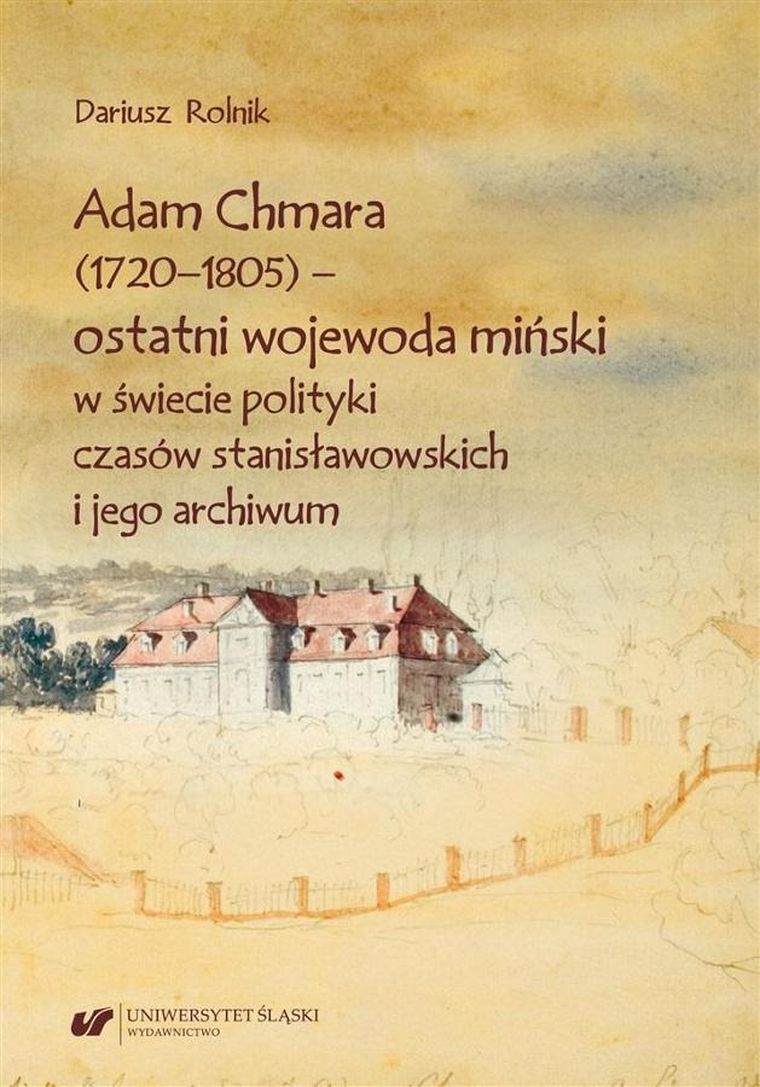 Adam Chmara (1720-1805) - ostatni wojewoda