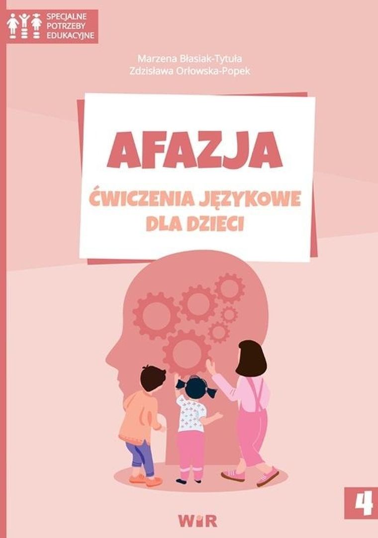 Afazja. Ćwiczenia językowe dla dzieci 4