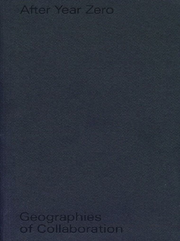 After Year Zero. Geographies of Collaboration