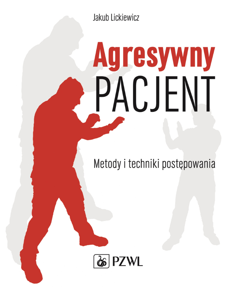 Agresywny pacjent