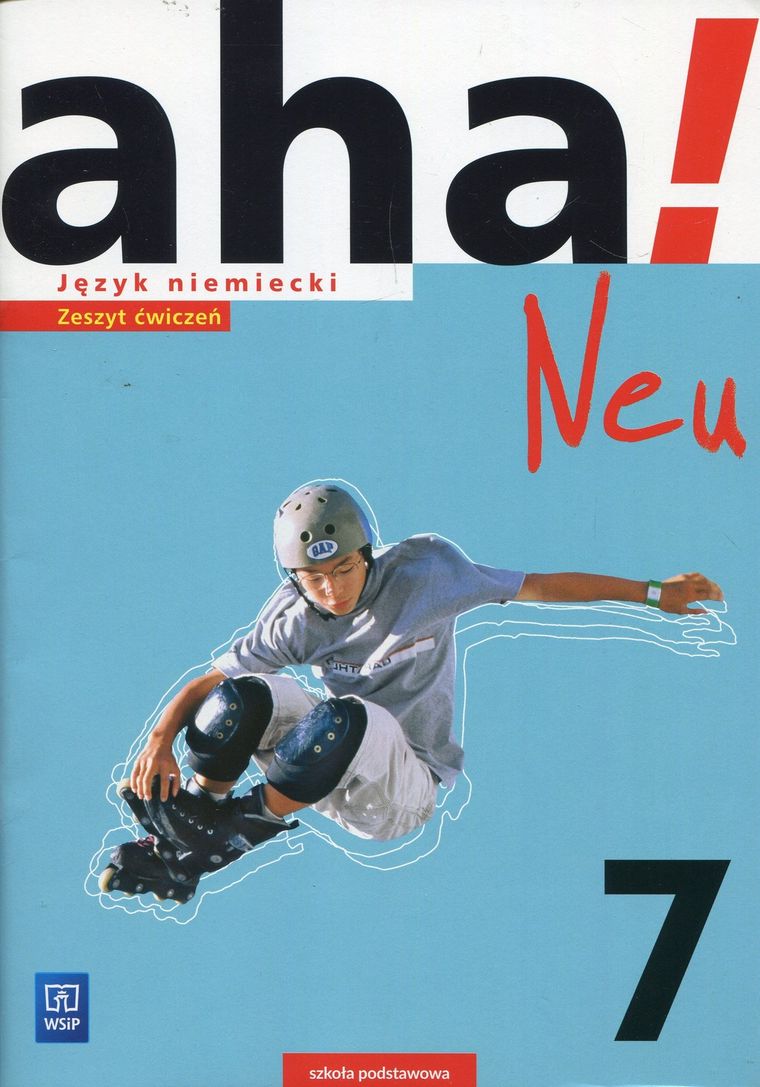 Aha! Neu Język niemiecki 7. Zeszyt ćwiczeń. Kurs podstawowy