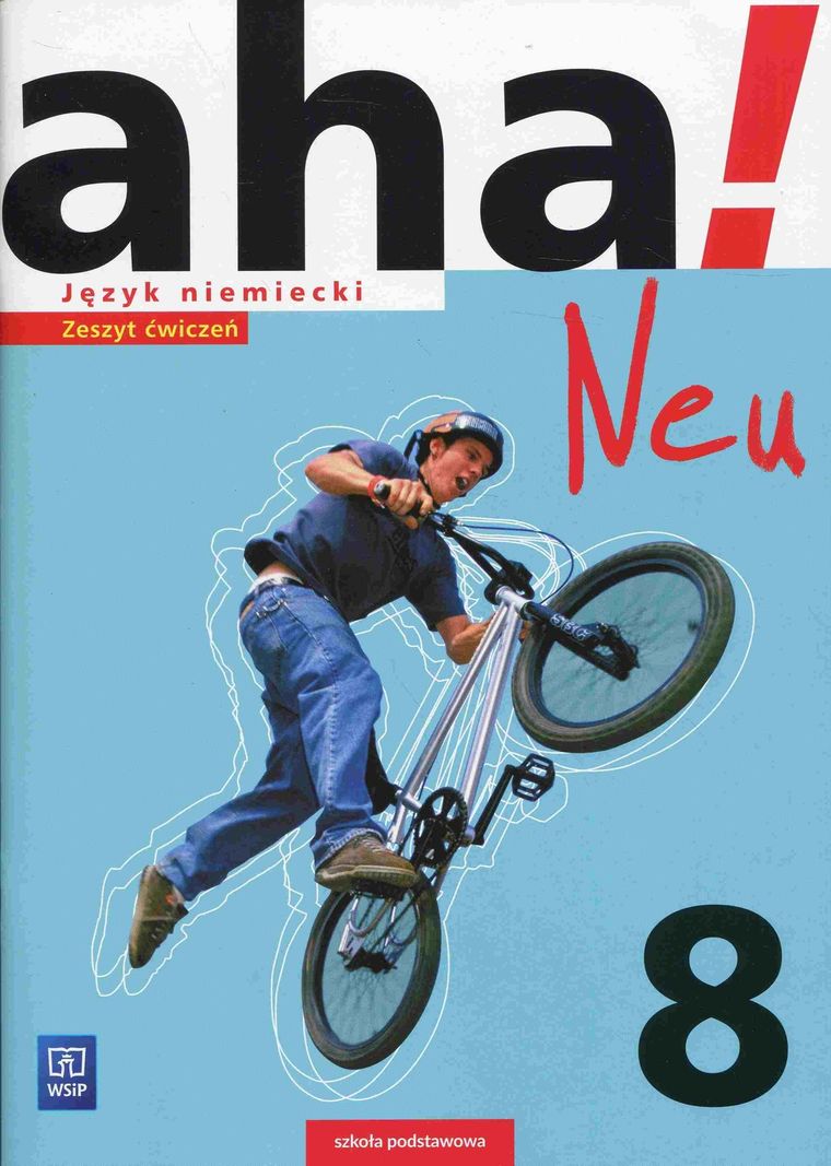 Aha! Neu. Język niemiecki 8. Zeszyt ćwiczeń