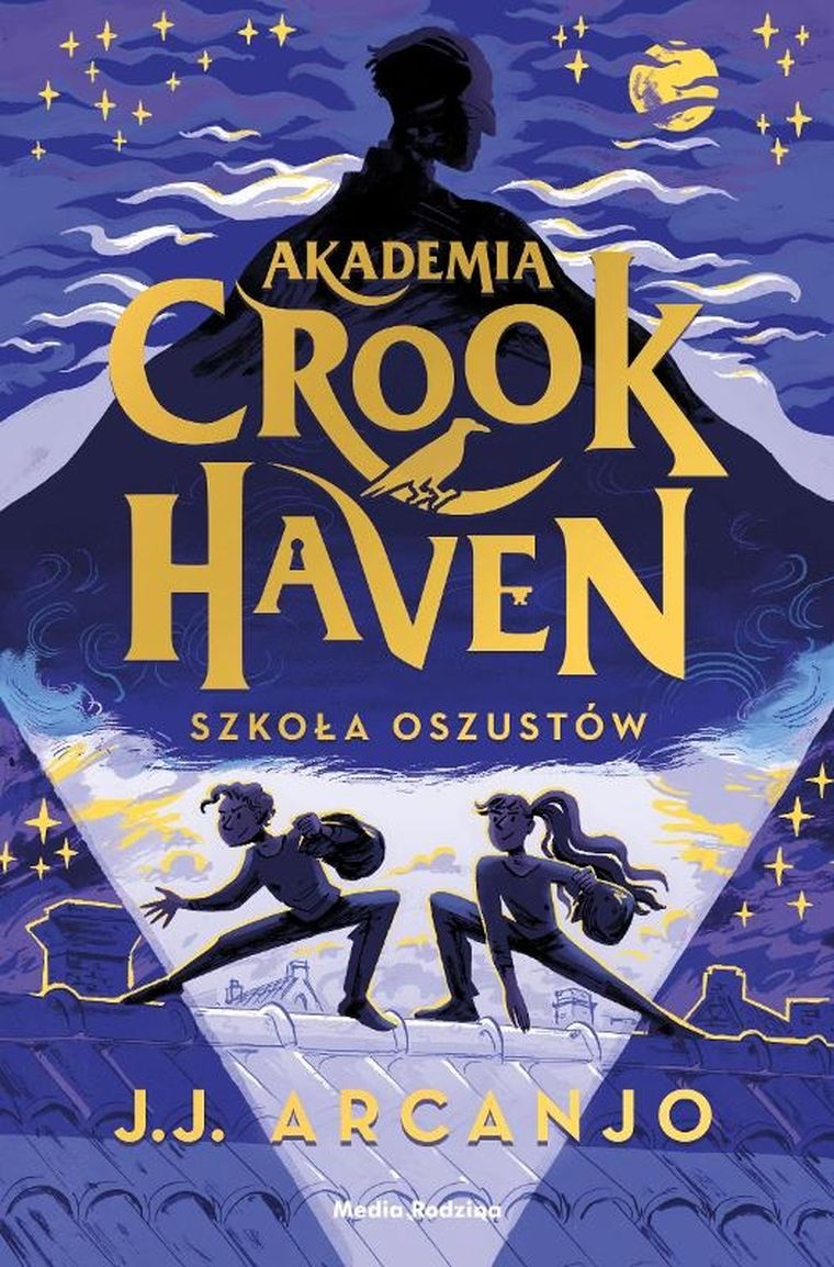 Akademia Crookhaven. Tom 1. Szkoła oszustów
