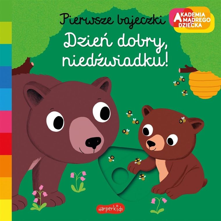 Akademia Mądrego Dziecka. Dzień dobry, niedźwiadku!