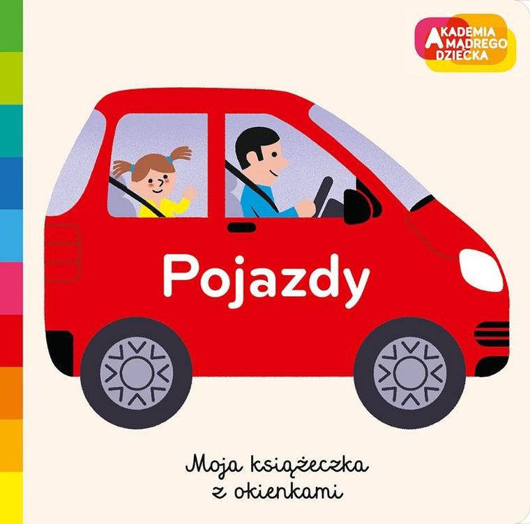 Akademia Mądrego Dziecka. Pojazdy