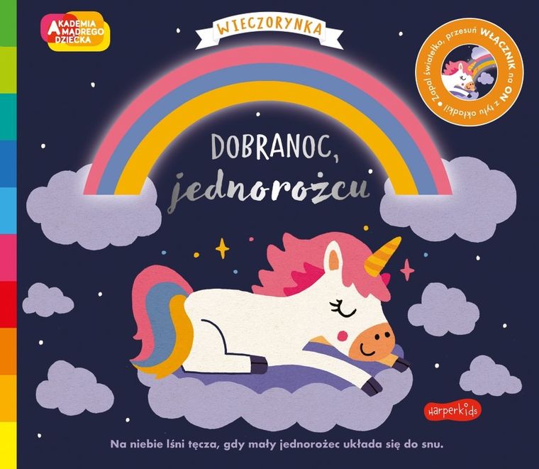 Akademia Mądrego Dziecka. Wieczorynka. Dobranoc, jednorożcu