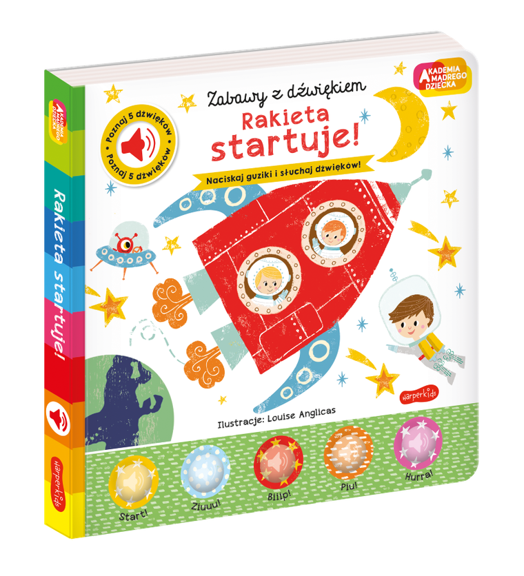 Akademia Mądrego Dziecka. Zabawy z dźwiękiem. Rakieta startuje!