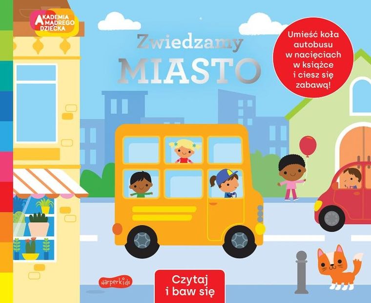 Akademia Mądrego Dziecka. Zwiedzamy miasto