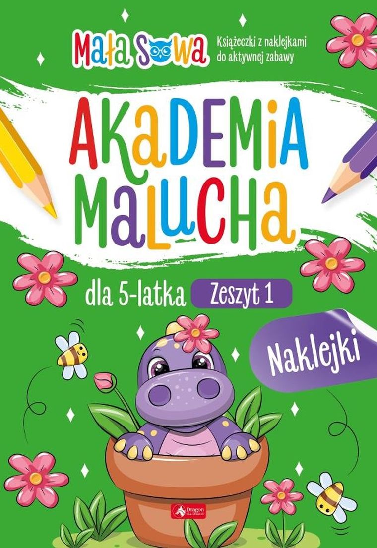 Akademia malucha dla 5-latka. Zeszyt 1