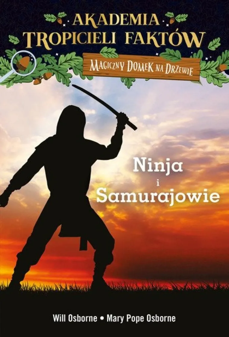 Akademia Tropicieli Faktów. Wojownicy ninja i samurajowie