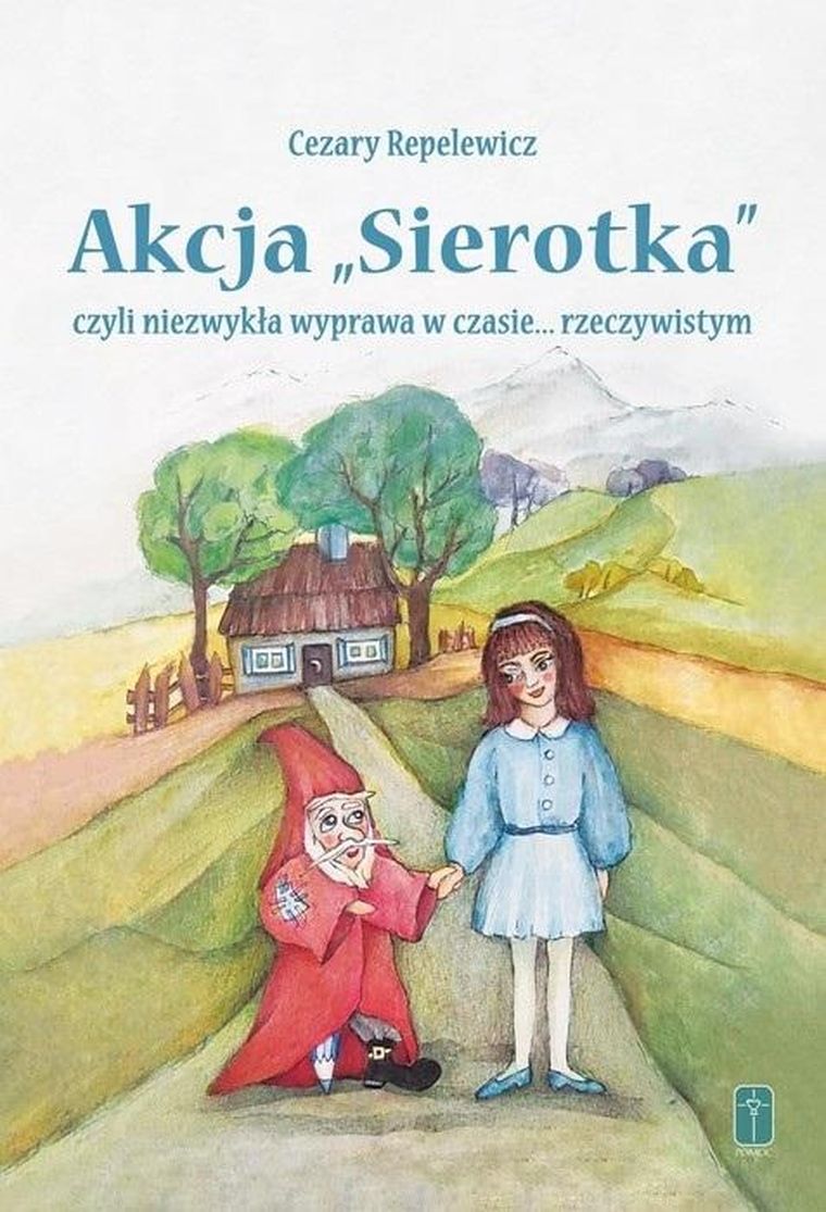 Akcja "Sierotka", czyli niezwykła wyprawa w czasie… rzeczywistym