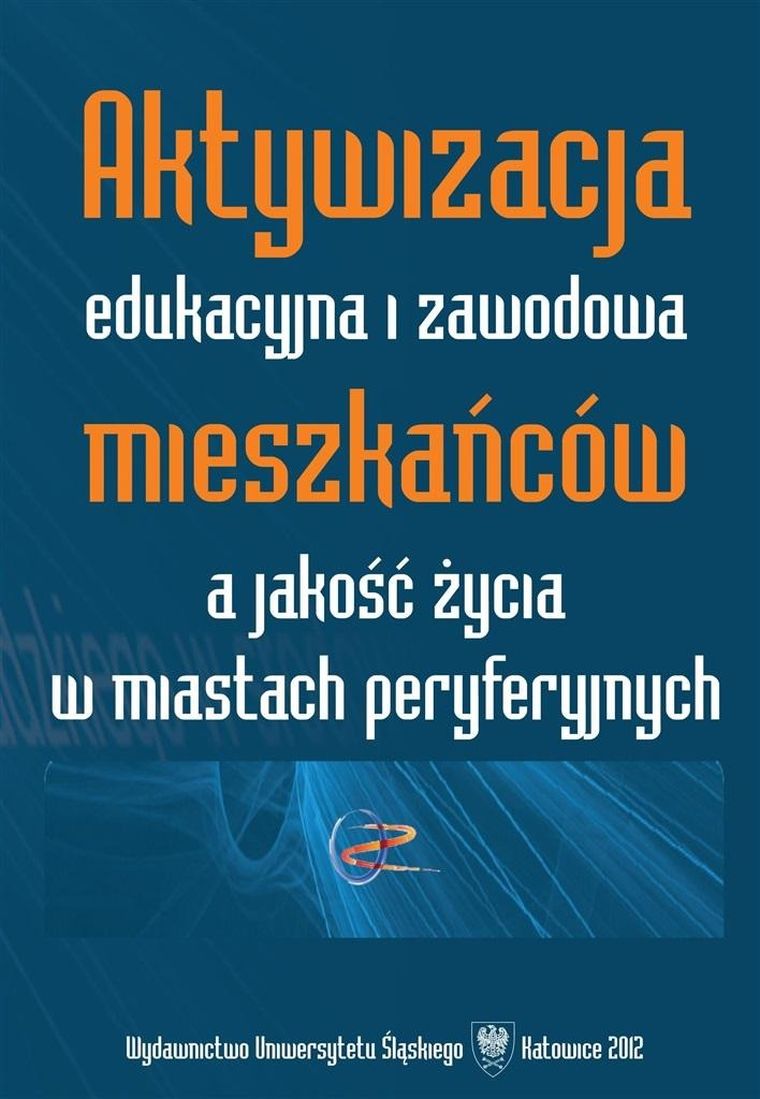 Aktywizacja edukacyjna i zawodowa mieszkańców