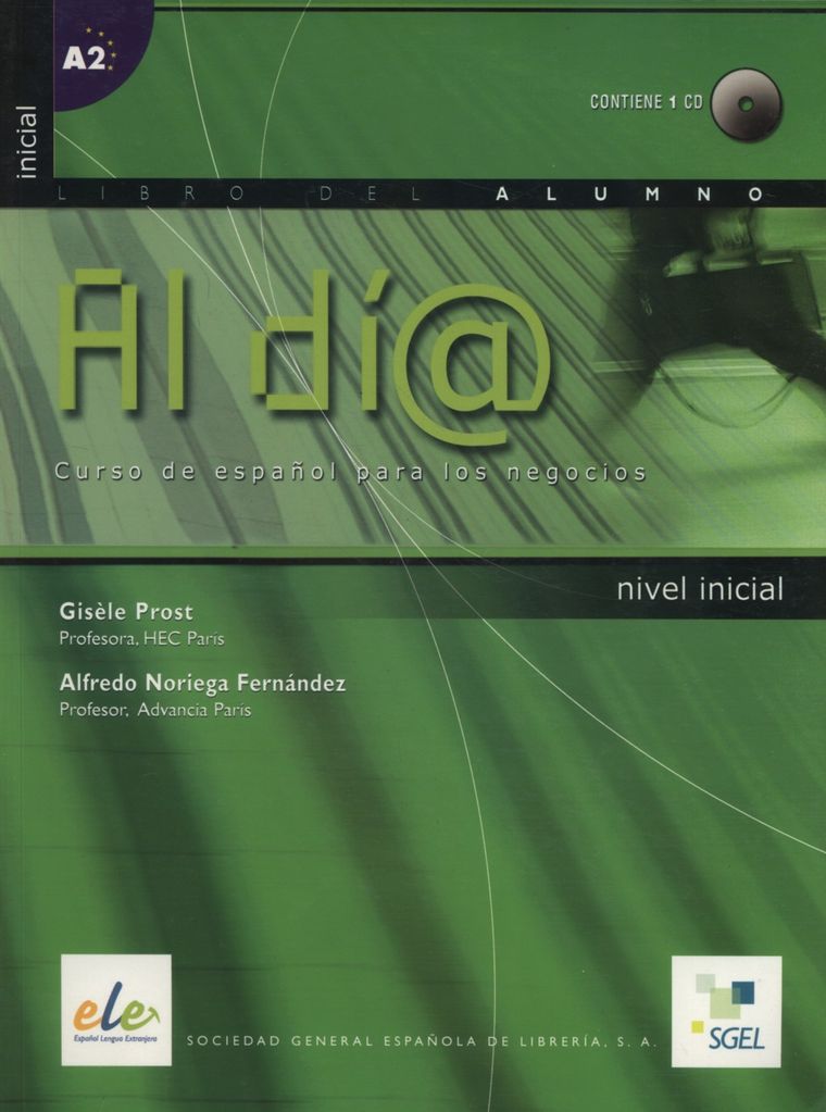 Al dia inicial. Libro del alumno + CD