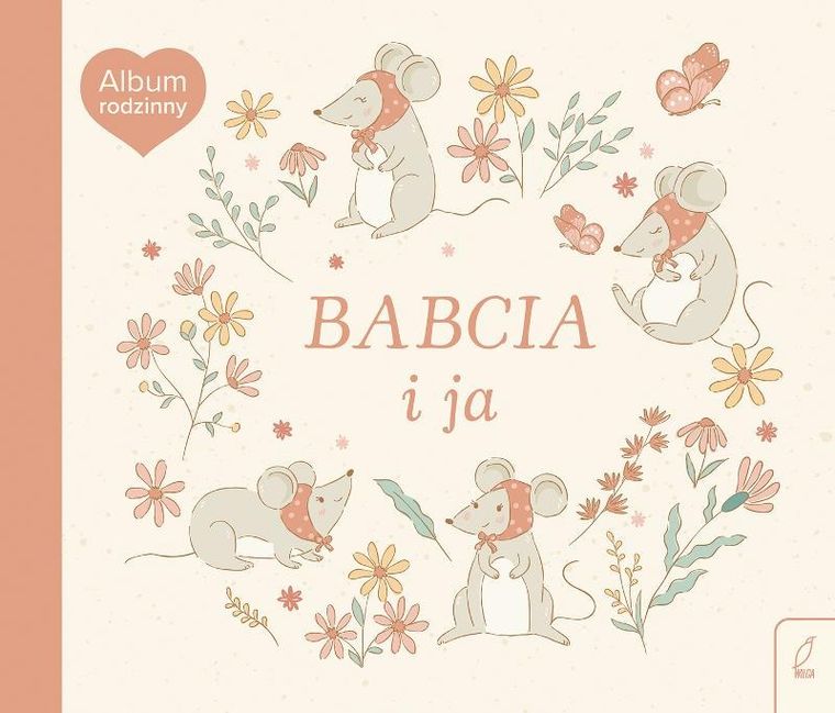 Album rodzinny. Babcia i ja