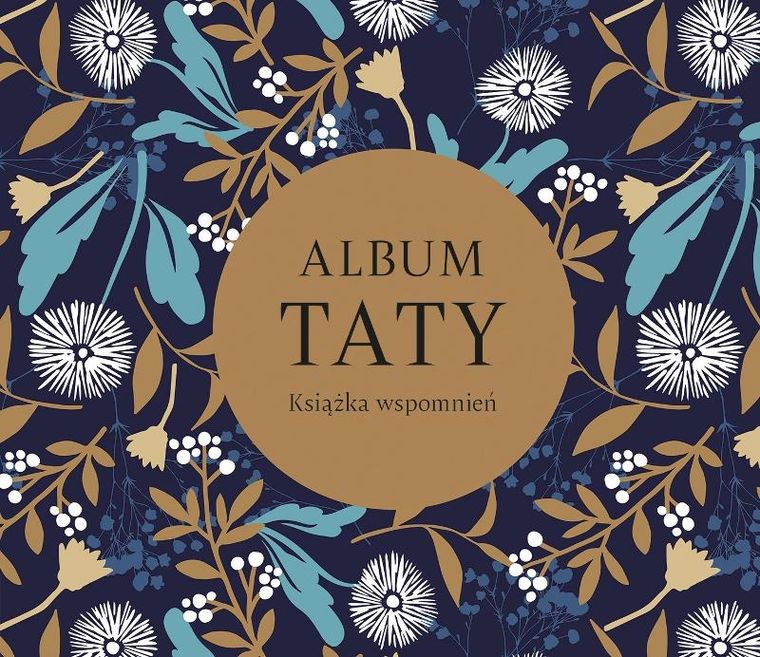 Album taty. Książka wspomnień