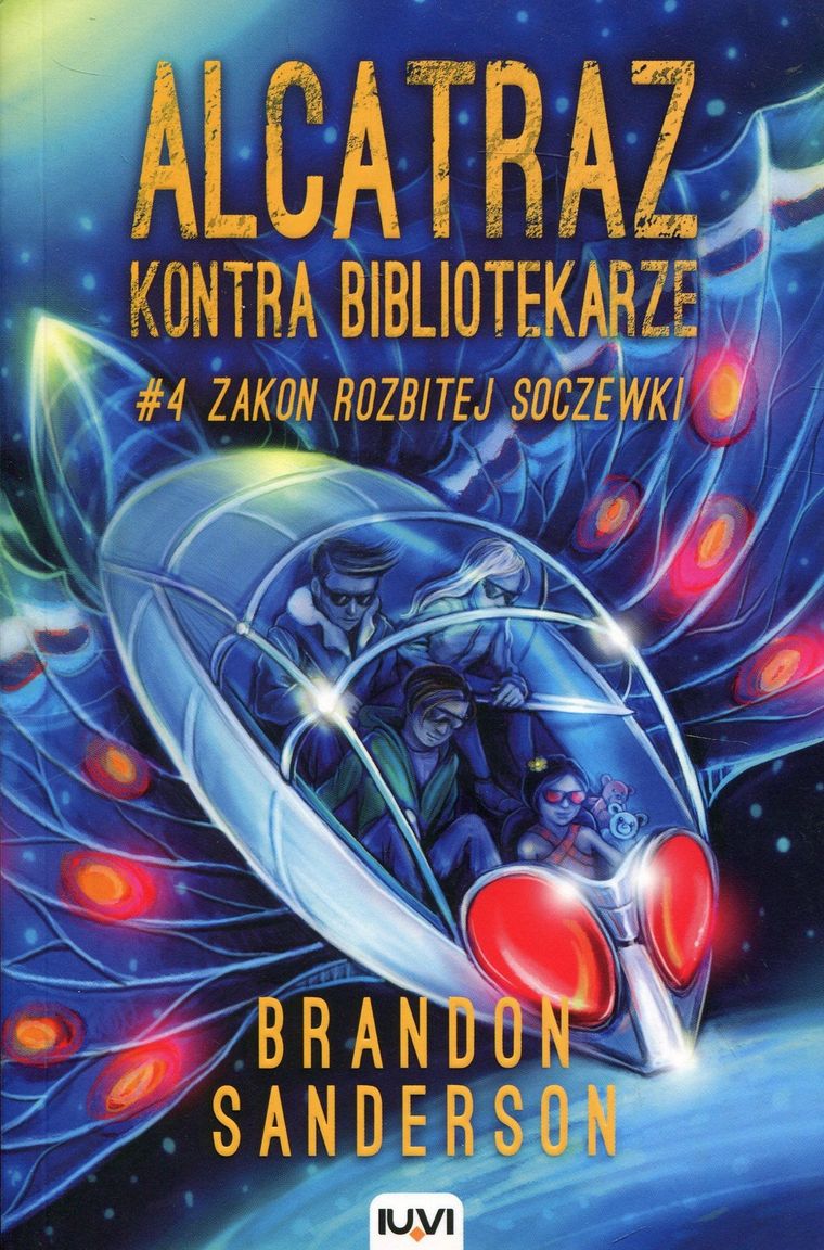Alcatraz kontra Bibliotekarze. Część 4. Zakon Rozbitej Soczewki