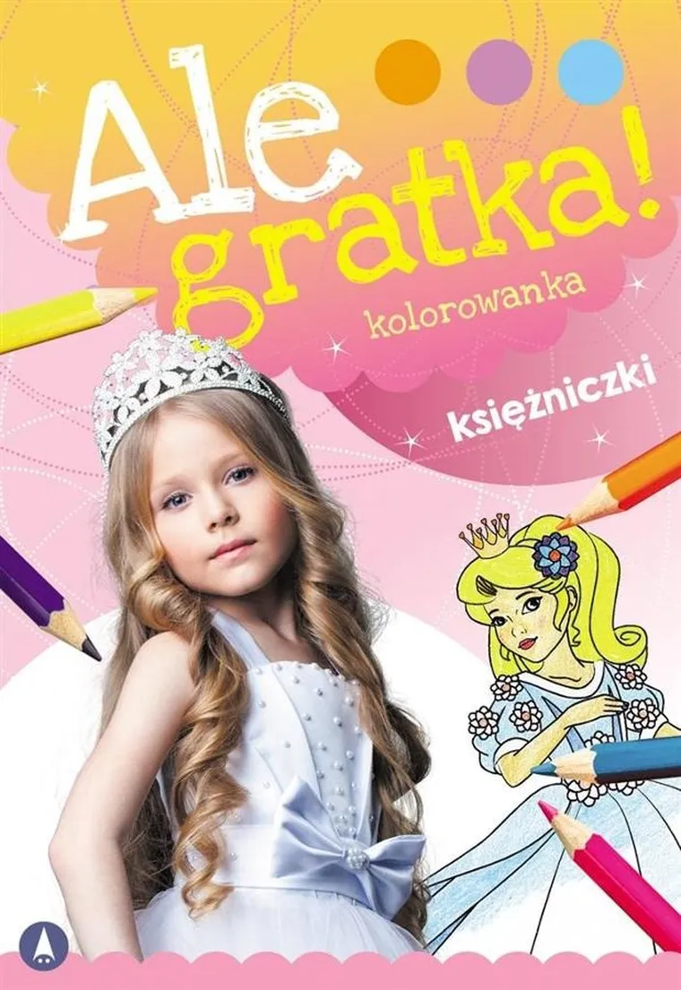 Ale gratka! Księżniczki. Kolorowanka