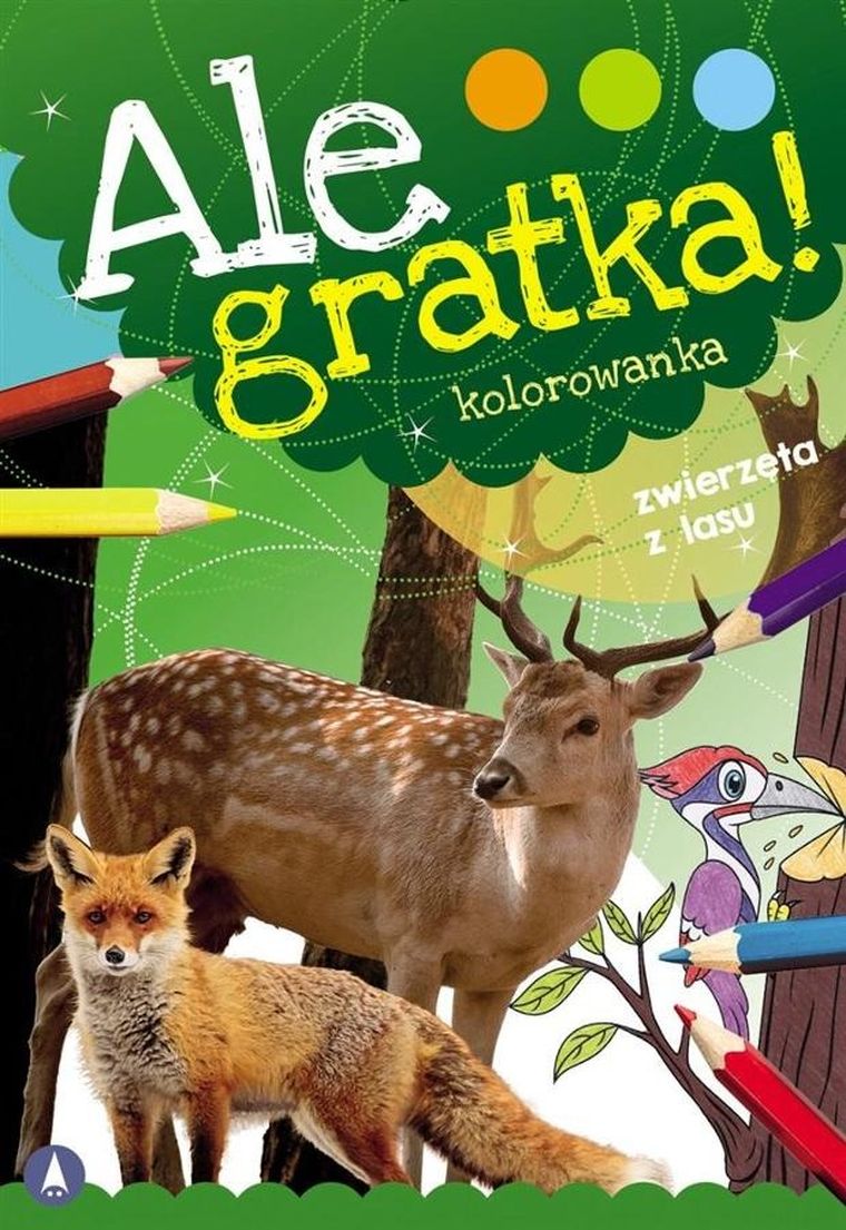 Ale gratka! Zwierzęta z lasu. Kolorowanka