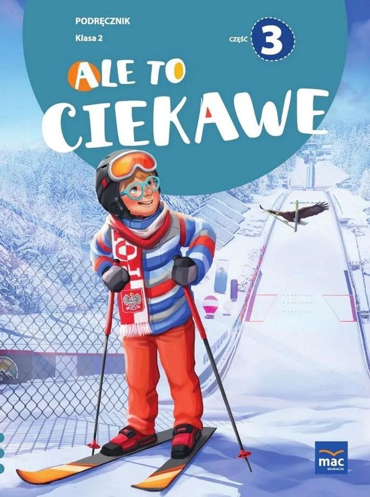 Ale to ciekawe SP 2. Podręcznik. Część 3