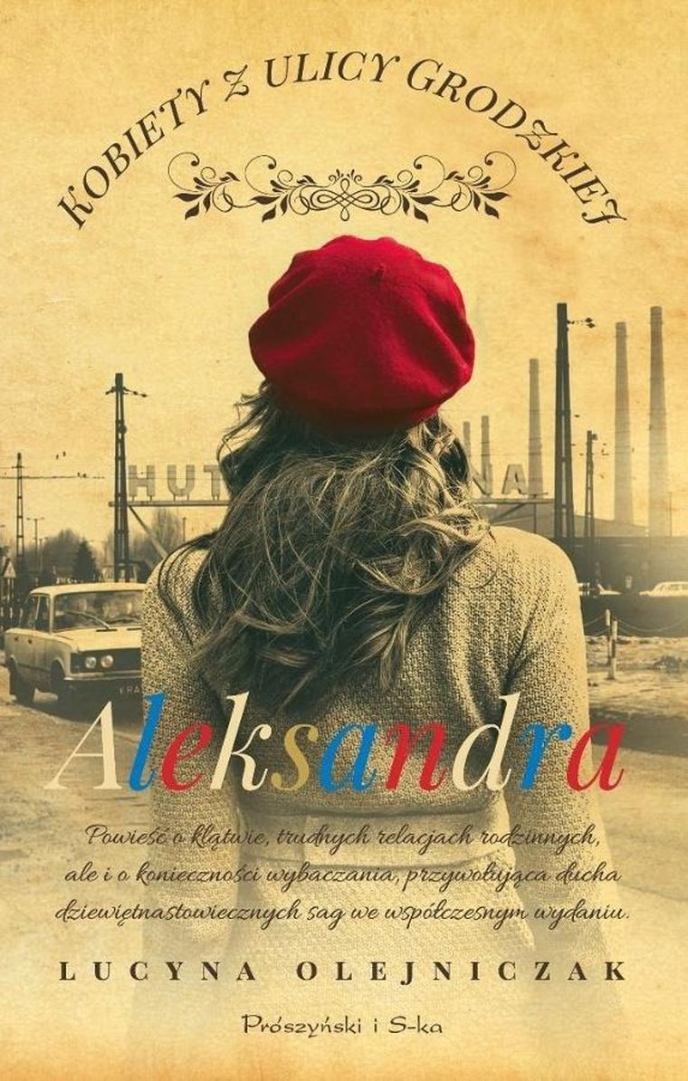 Aleksandra. Kobiety z ulicy Grodzkiej. Tom 6 wyd. 2025