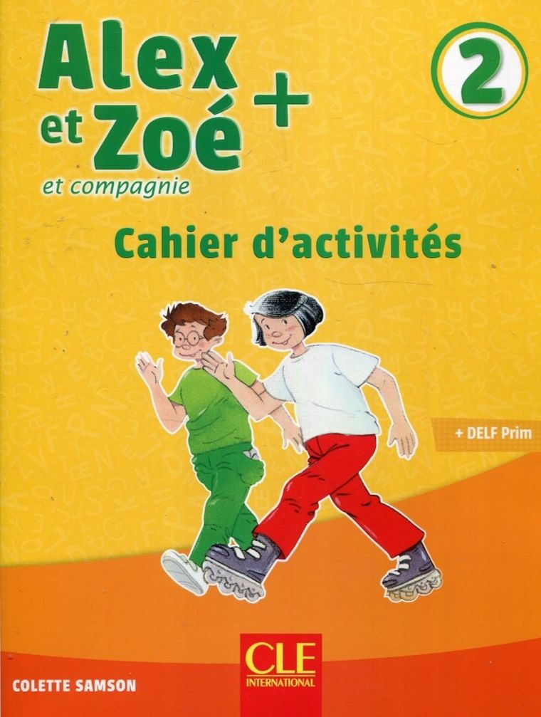 Alex et Zoe plus 2. Ćwiczenia