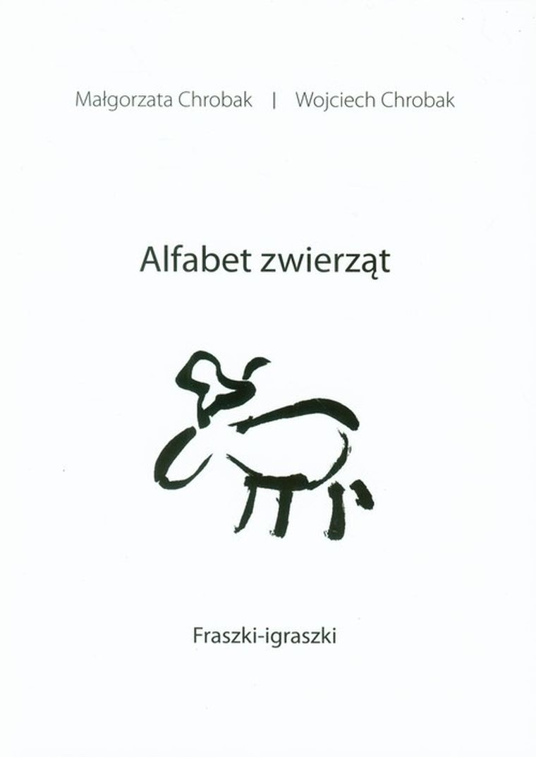 Alfabet zwierząt. Fraszki-igraszki