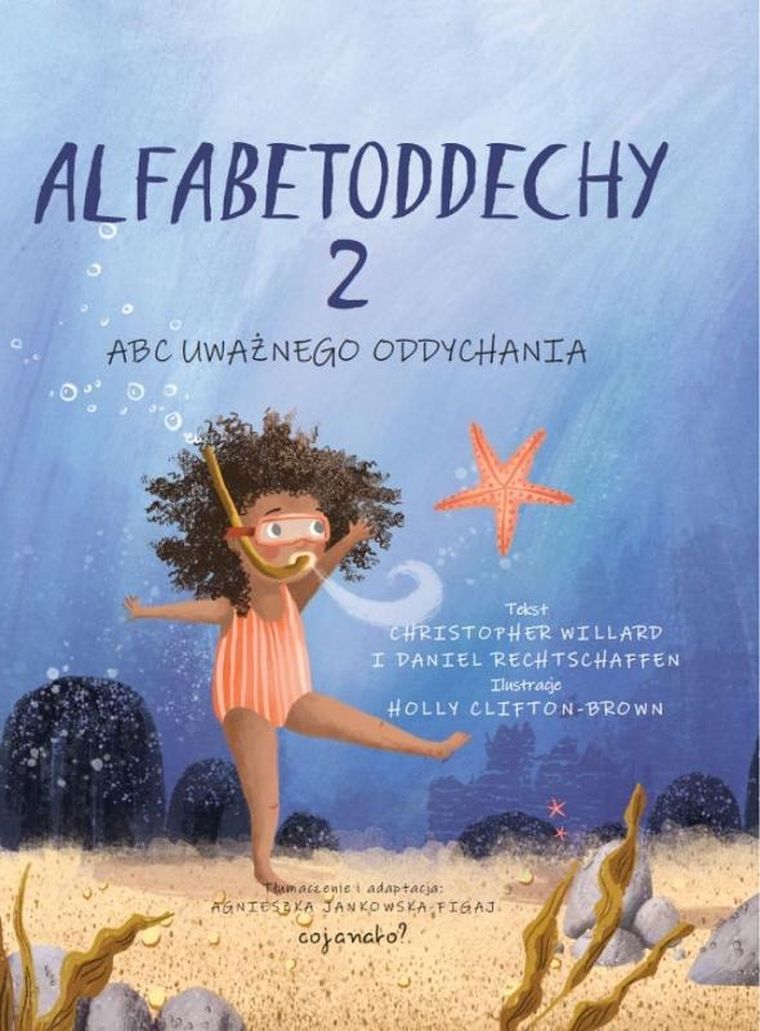 Alfabetoddechy 2. ABC uważnego oddychania