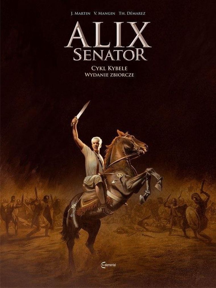 Alix Senator. Cykl Kybele. Wydanie zbiorcze. Tom 2