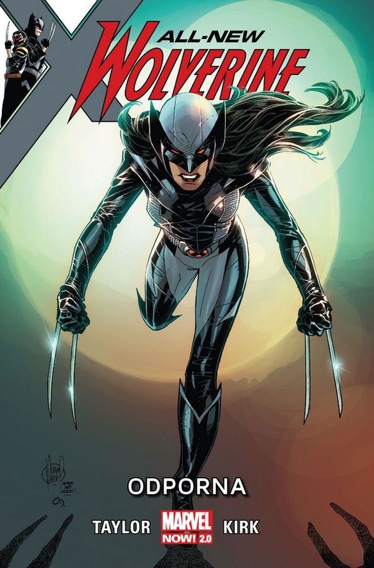 All-New Wolverine. Tom 4. Odporna