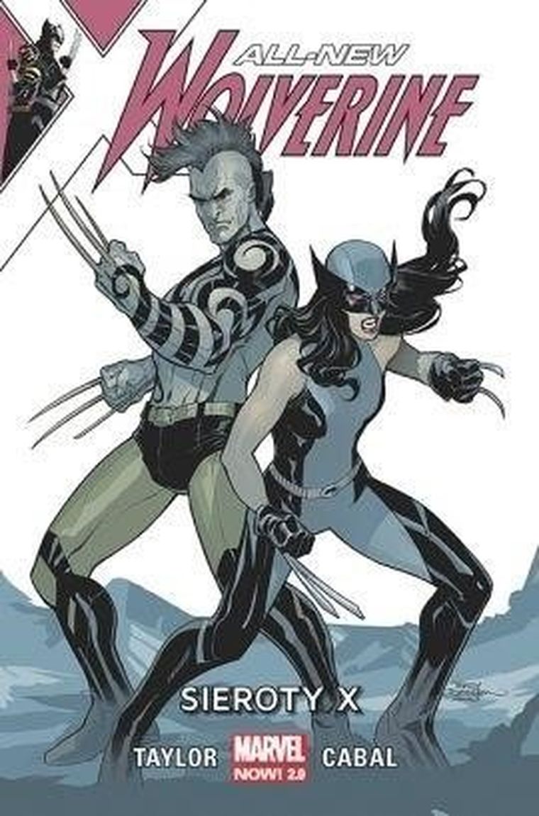 All-New Wolverine. Tom 5. Sieroty X