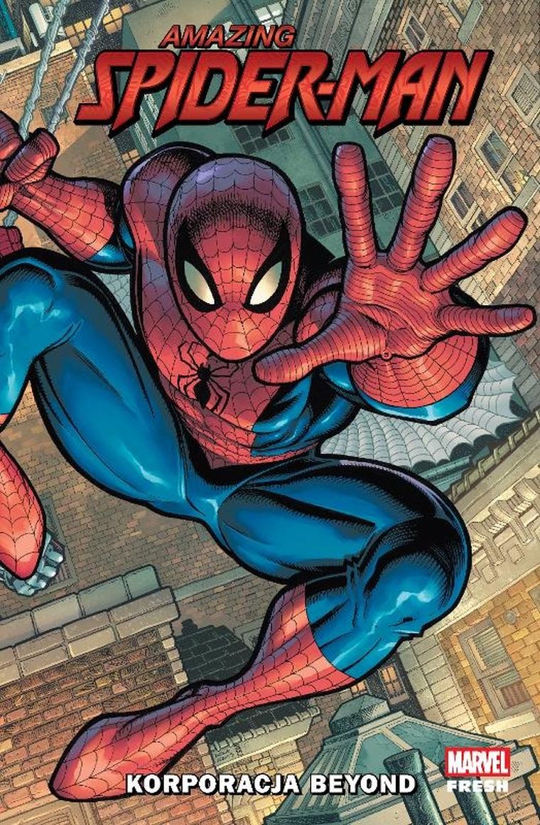 Amazing Spider-Man. Tom 1. Korporacja Beyond