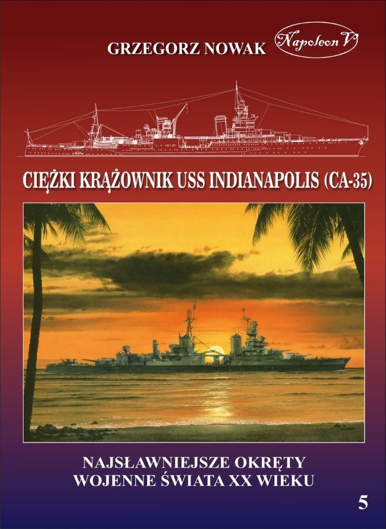 Amerykański ciężki krążownik USS Indianapolis (CA-35)