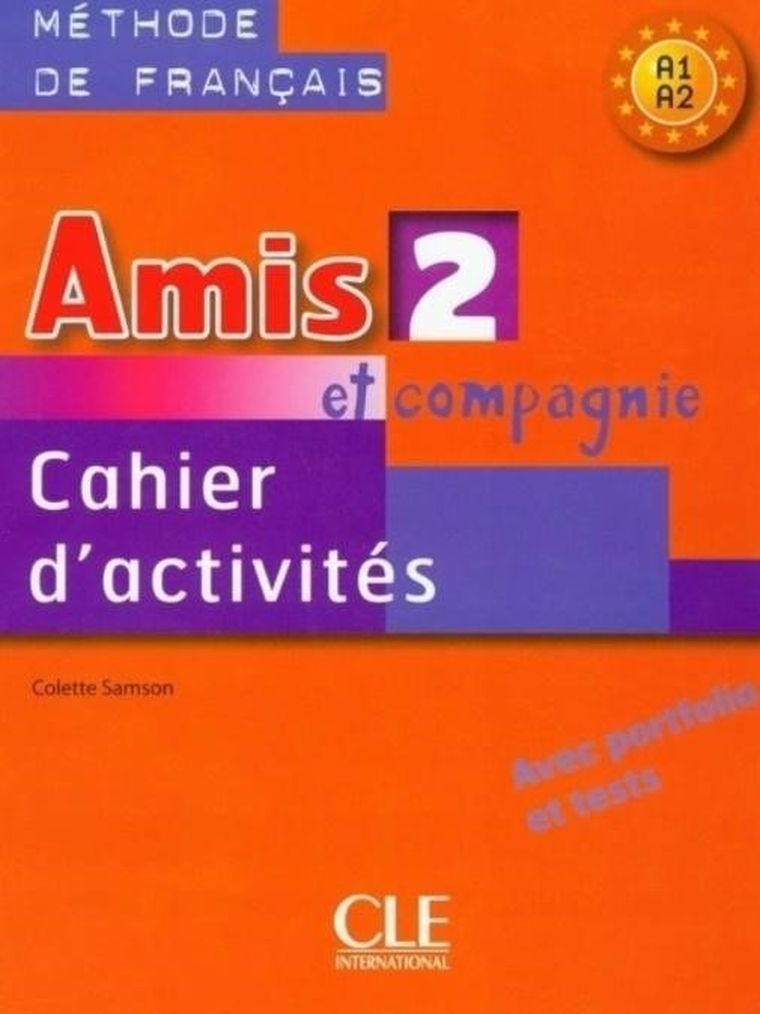 Amis et compagnie 2 A1-A2. Ćwiczenia