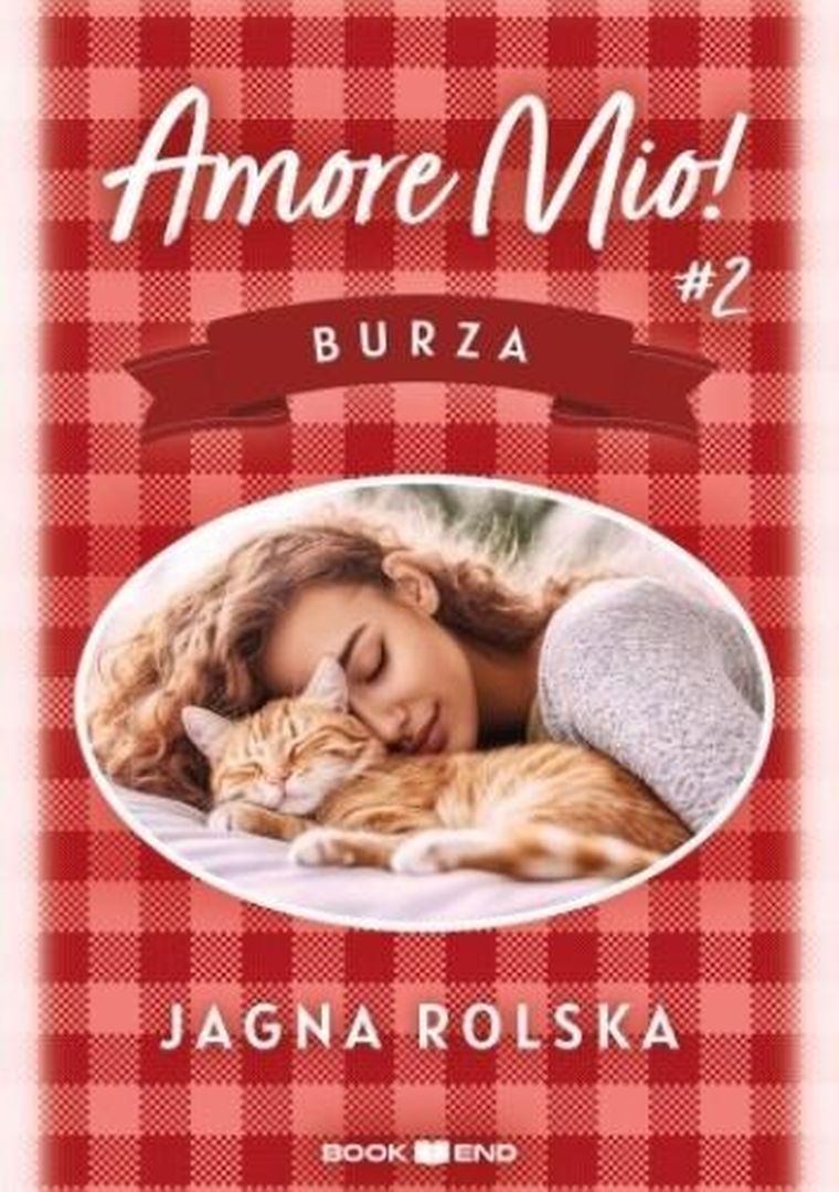 Amore mio! Tom 2. Burza