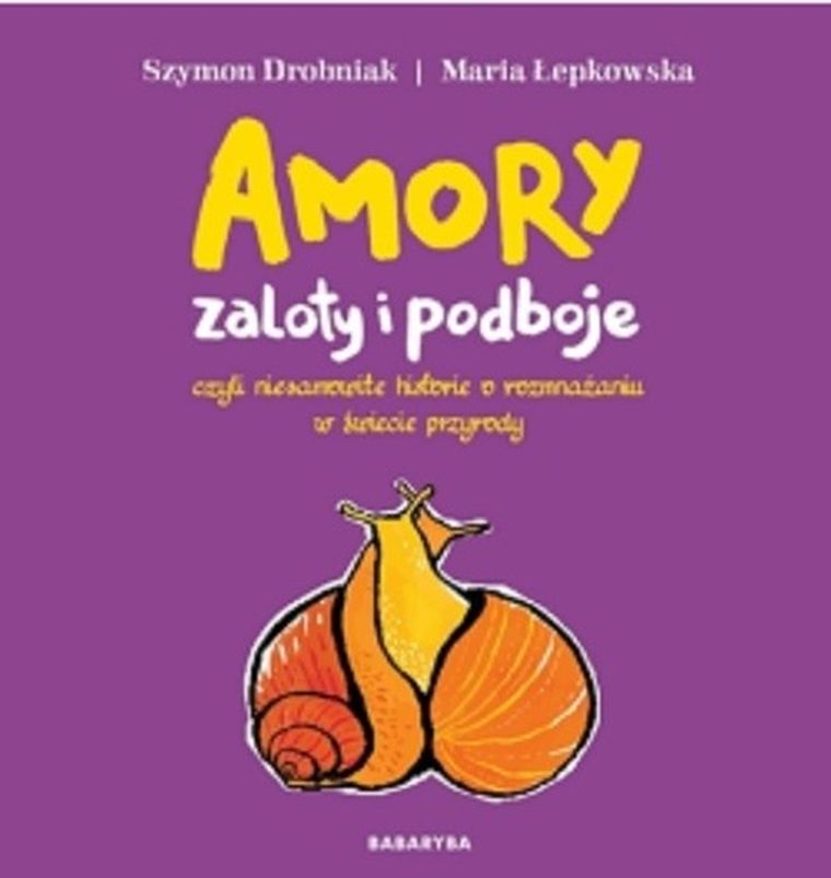 Amory. Zaloty i podboje