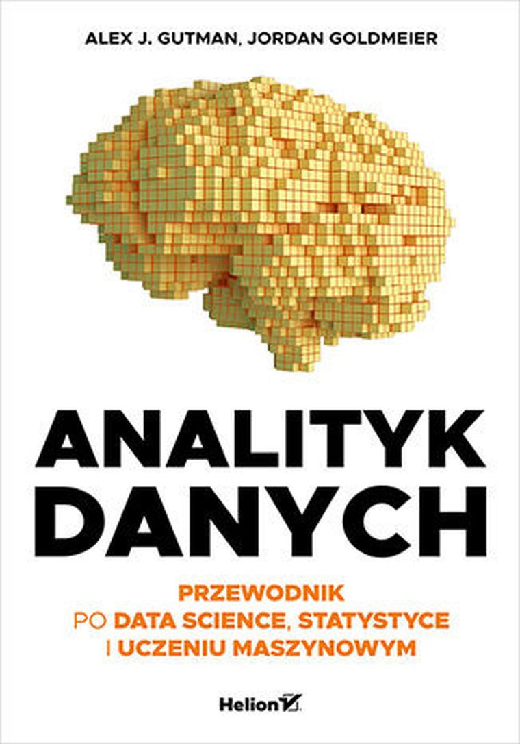 Analityk danych. Przewodnik po data science