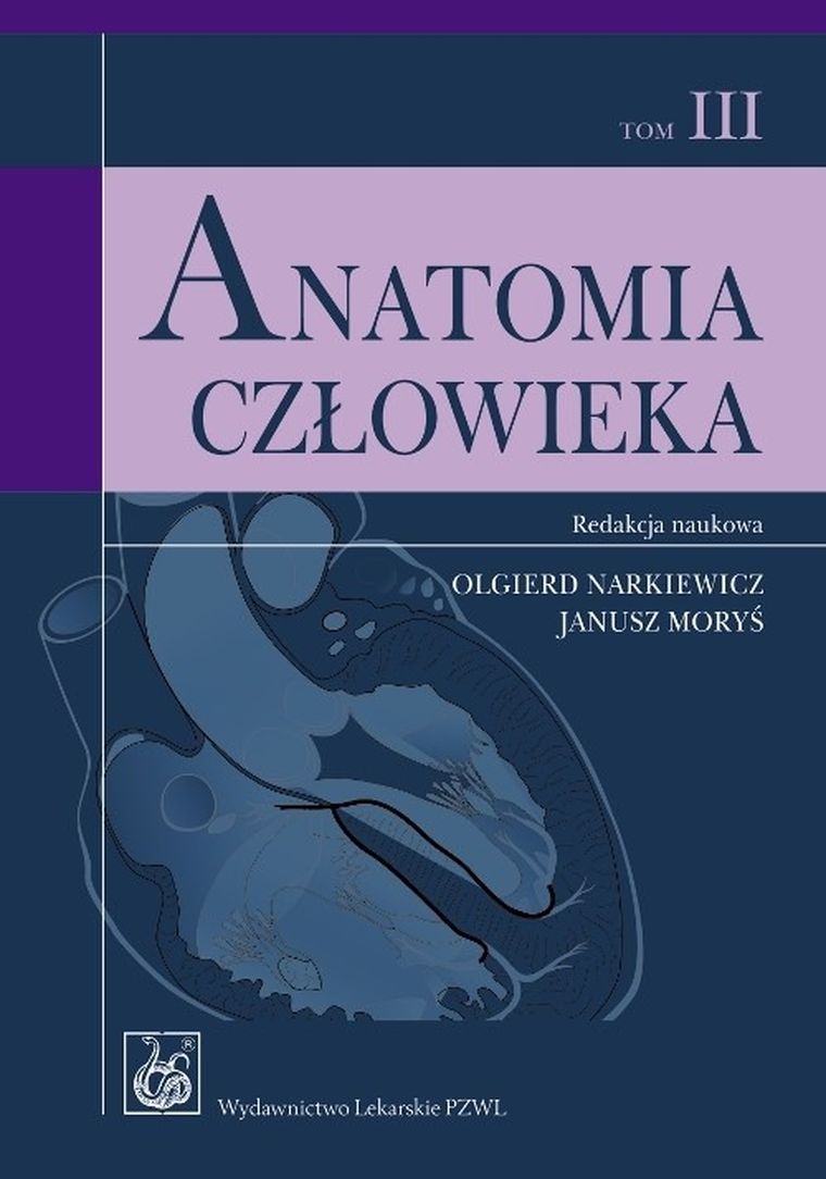 Anatomia człowieka. Tom 3