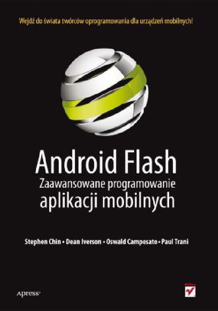 Android Flash. Zaawansowane programowanie aplikacji mobilnych