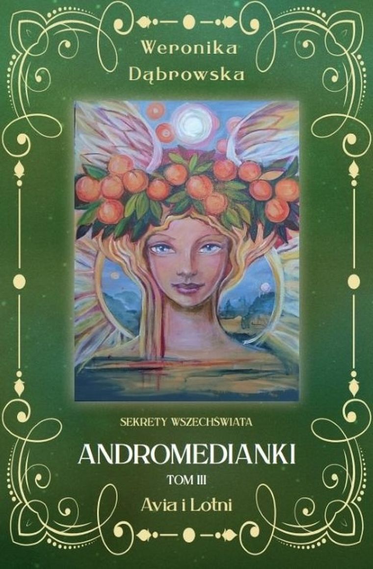 Andromedianki. Tom 3. Avia i Lotni