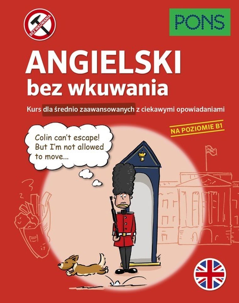 Angielski bez wkuwania B1