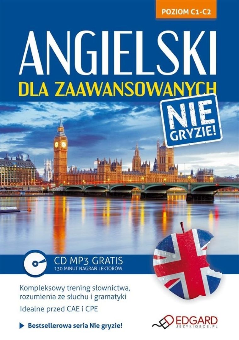 Angielski dla zaawansowanych. Nie gryzie + CD