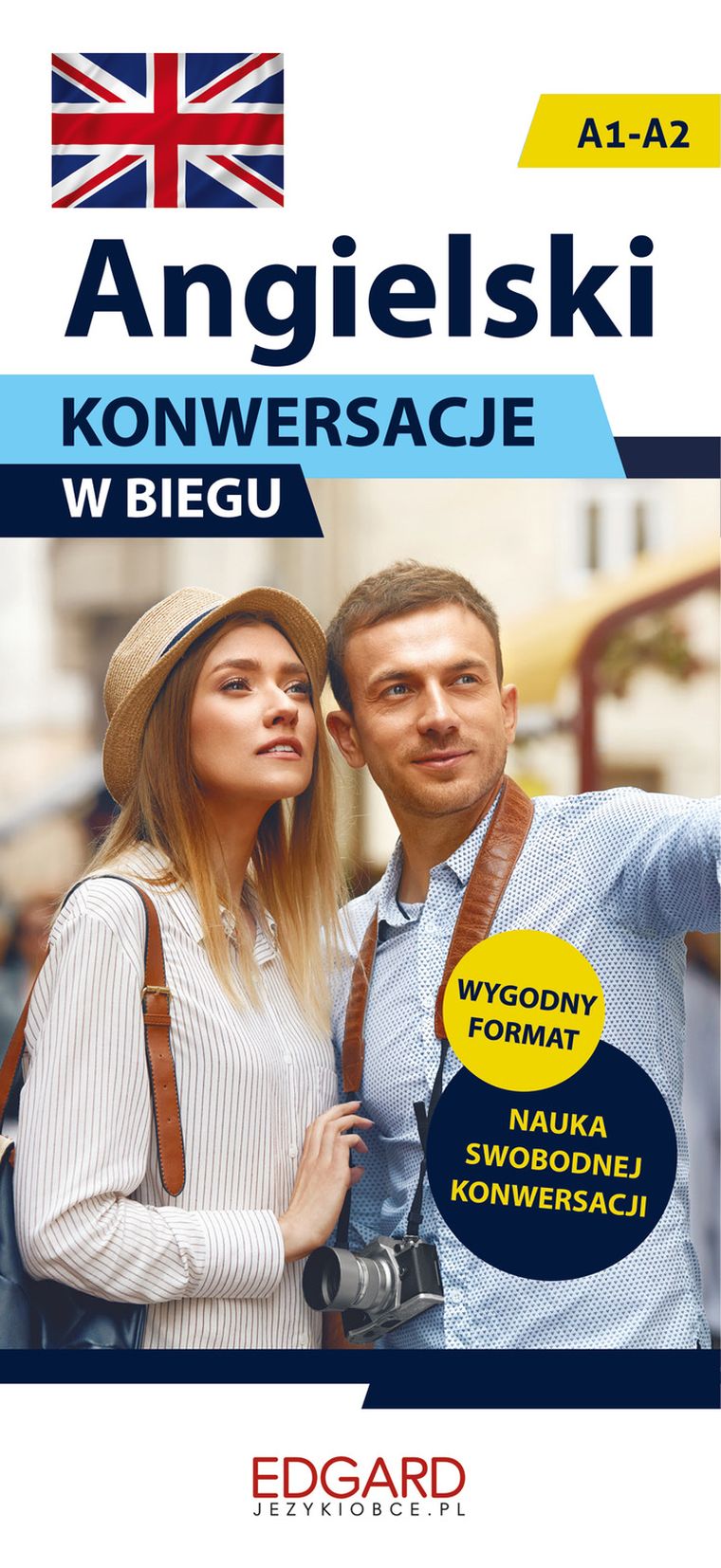 Angielski w biegu. Konwersacje. Poziom A1-A2